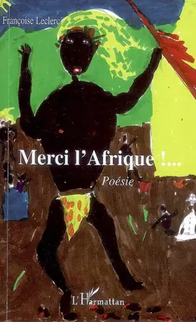Couverture du produit · Merci l'Afrique: Poésie