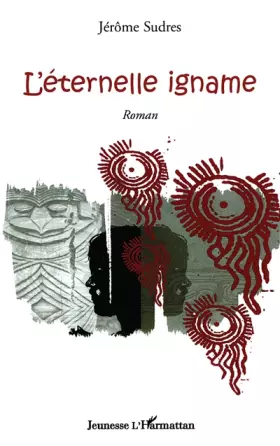 Couverture du produit · L'éternelle igname
