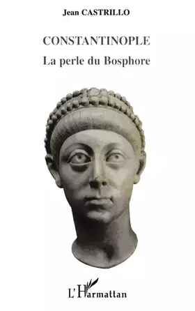 Couverture du produit · Constantinople: La perle du Bosphore