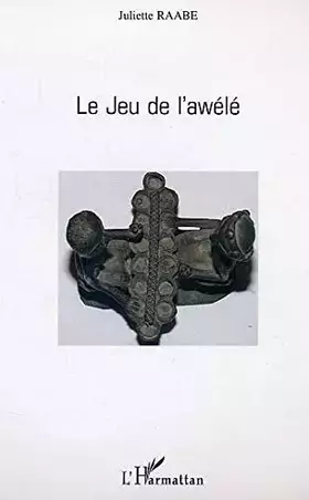Couverture du produit · Le jeu de l'Awélé