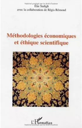 Couverture du produit · Méthodologies économiques et éthique scientifique