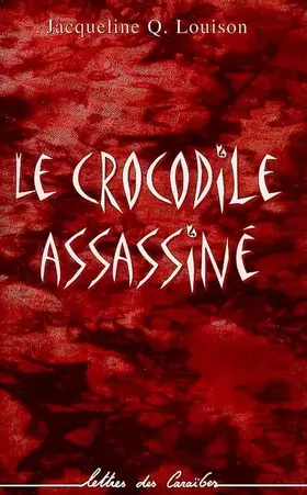 Couverture du produit · Le crocodile assassiné