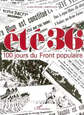 Couverture du produit · Eté 36 : 100 jours du front populaire