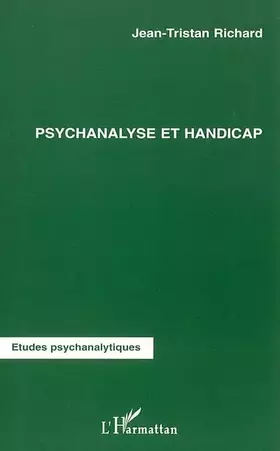 Couverture du produit · Psychanalyse et handicap
