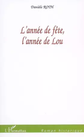 Couverture du produit · L'année de fête, l'année de Lou