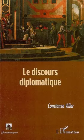 Couverture du produit · Le discours diplomatique