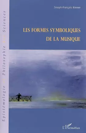 Couverture du produit · Les formes symboliques de la musique