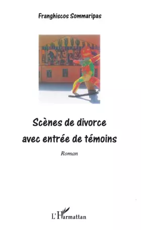Couverture du produit · Scènes de divorce avec entrée de témoins