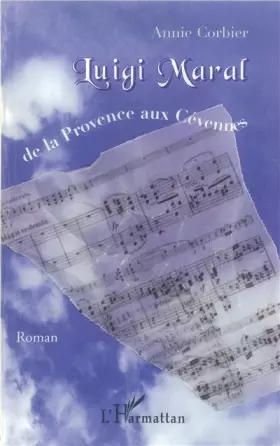 Couverture du produit · Luigi Maral : De la Provence aux Cévennes
