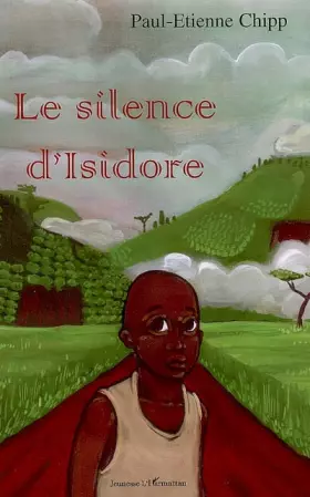 Couverture du produit · Le silence d'Isidore