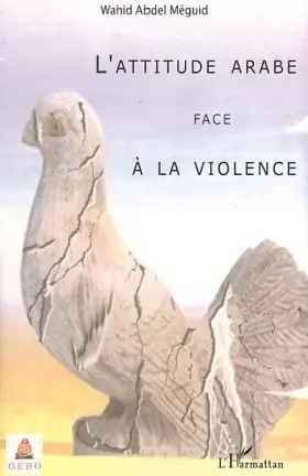 Couverture du produit · L'attitude arabe face à la violence