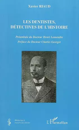 Couverture du produit · Les dentistes, détectives de l'histoire