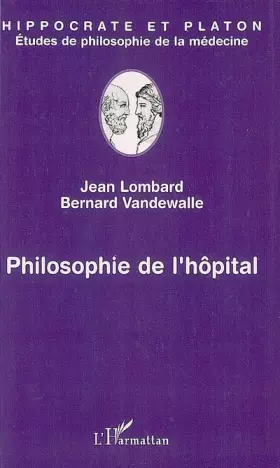 Couverture du produit · Philosophie de l'hôpital