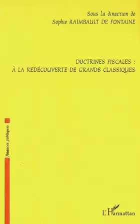 Couverture du produit · Doctrines fiscales : à la redécouverte de grands classiques