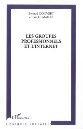 Couverture du produit · Les groupes professionnels et l'Internet