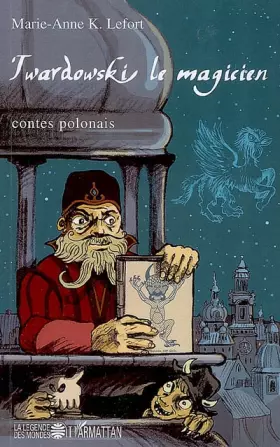Couverture du produit · Twardowski le magicien : Contes de Pologne