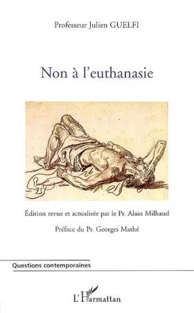 Couverture du produit · Non à l'euthanasie