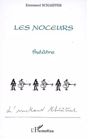 Couverture du produit · Les noceurs