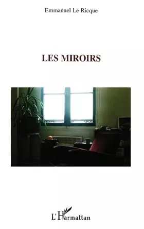 Couverture du produit · Les miroirs