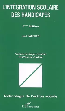 Couverture du produit · L'intégration scolaire des handicapés: (2e édition)