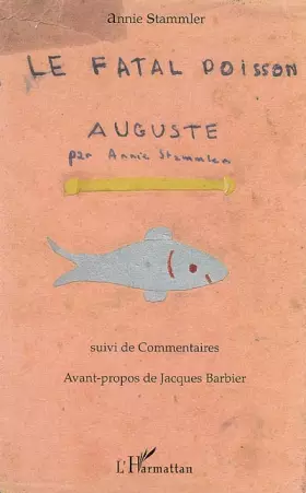 Couverture du produit · Le fatal poisson Auguste