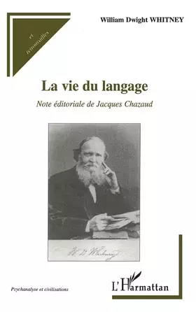 Couverture du produit · La vie du langage: Note éditoriale de Jacques Chazaud