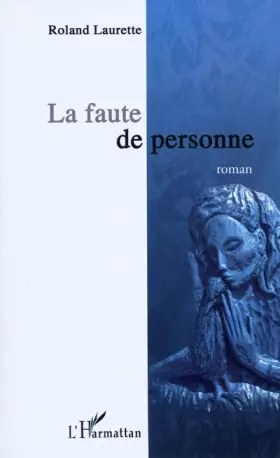 Couverture du produit · Faute de personne roman
