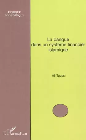 Couverture du produit · La banque dans un système financier islamique