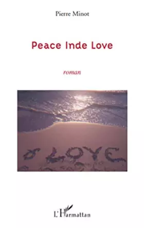 Couverture du produit · Peace Inde Love: Roman