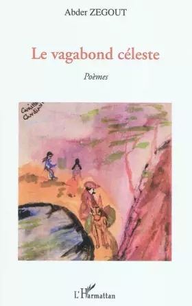 Couverture du produit · Vagabond Céleste Poemes