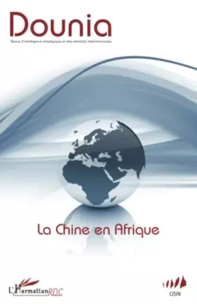 Couverture du produit · La Chine en Afrique