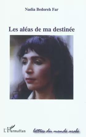 Couverture du produit · Les aléas de ma destinée