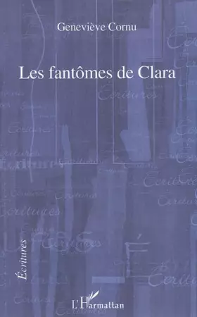 Couverture du produit · Les fantômes de Clara