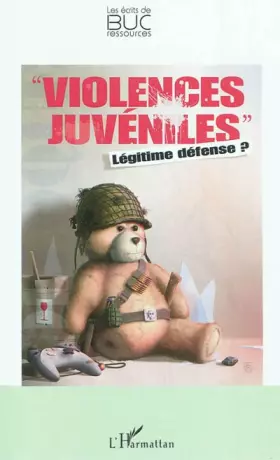 Couverture du produit · Violences Juveniles Legitime Defense