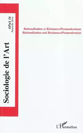 Couverture du produit · Rationalisation et Résistance/ Postmodernisme