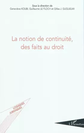 Couverture du produit · La notion de continuité, des faits au droit