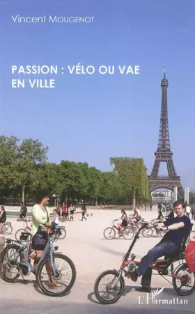 Couverture du produit · Passion: vélo ou vae en ville