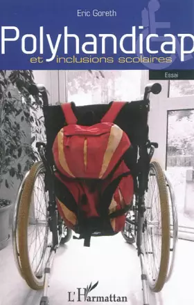 Couverture du produit · Polyhandicap et inclusions scolaires: Essai