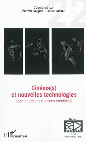 Couverture du produit · Cinemas et Nouvelles Technologies Continuites et Ruptures Creatives