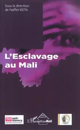 Couverture du produit · L'esclavage au Mali