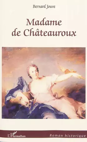 Couverture du produit · Madame de Chateauroux