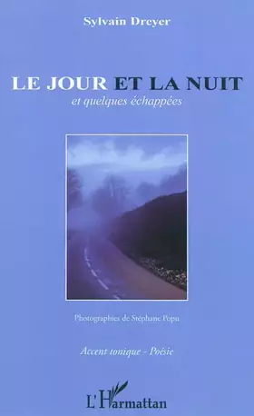 Couverture du produit · Le jour et la nuit: et quelques échappées