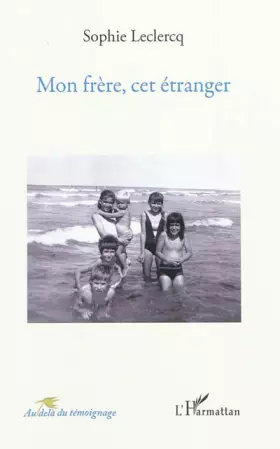 Couverture du produit · Mon Frere Cet Etranger