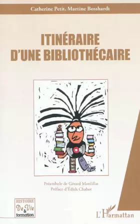 Couverture du produit · Itinéraire d'une bibliothécaire