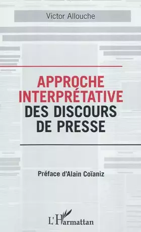 Couverture du produit · Approche interprétative des discours de presse