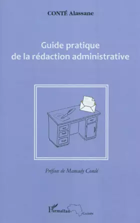 Couverture du produit · Guide pratique de la rédaction administrative