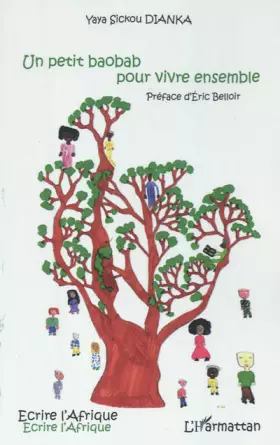 Couverture du produit · Un petit baobab pour vivre ensemble