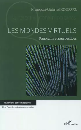 Couverture du produit · Les mondes virtuels: Panorama et perspectives