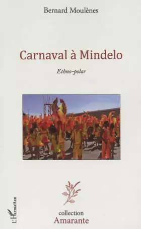 Couverture du produit · Carnaval à Mindelo: Ethno-polar