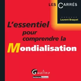 Couverture du produit · L'Essentiel pour comprendre la Mondialisation
